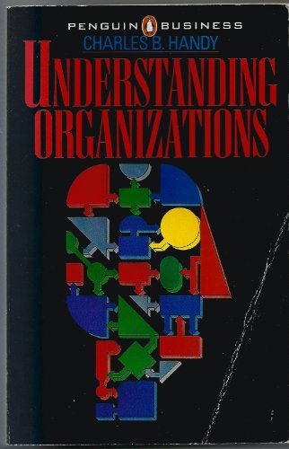 Understanding Organizations (Business Library)