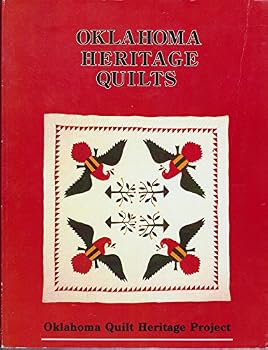 Paperback Oklahoma Heritage Quilts: A Sampling of Quilts Made in Brought to Oklahoma Before 1940 Book