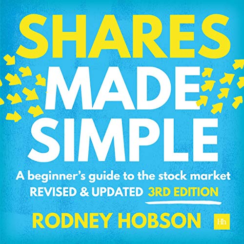 Shares Made Simple, 3rd Edition: A Beginner's Guide to the Stock Market by Rodney Hobson episode artwork