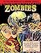 Zombies (The Chilling Archives of Horror Comics!)