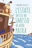 libro ho smesso di piangere  L\'estate in cui ho smesso di avere paura. Ossigeno