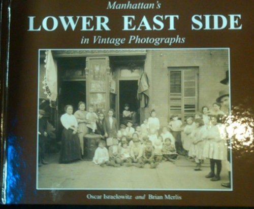 Manhattan's Lower East Side in Vintage Photographs: Oscar Israelowitz ...