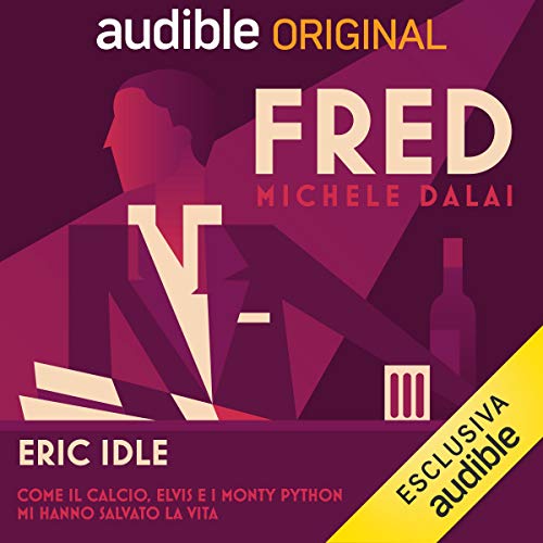 Diseño de la portada del título Eric Idle - Come il calcio e Elvis mi hanno salvato la vita