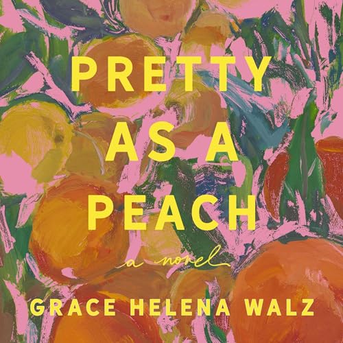 Page de couverture de Pretty as a Peach