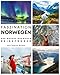 Produktbild FASZINATION NORWEGEN: Der große Norwegen Reiseführer mit allem Wissenswerten und unvergesslichen Wohnmobil Reiserouten um Norwegen mit dem Wohnmobil zu erkunden