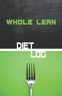 Whole Lean Diet Log: Compact food journal diet log and habit tracker