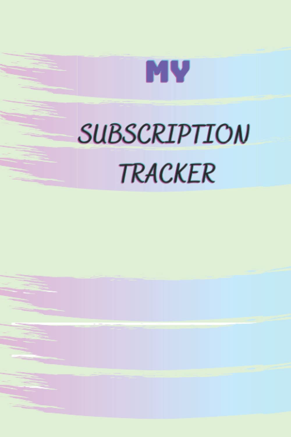 My Subscription Tracker: Record Renew all memberships, Insurances Maintenances Subscriptions, taxes, club memberships, rent, loans
