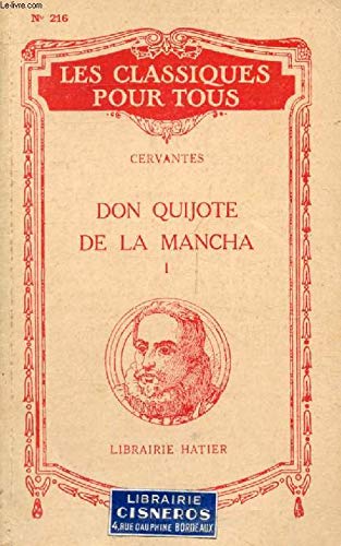 Don Quijote De La Mancha: Don Quijote De La Mancha