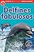 Lector de Scholastic Explora tu Mundo Nivel 2: Delfines fabulosos (Dolphin Dive): (Spanish language edition of Scholastic Discover More Reader Level 2: Dolphin Dive) (Spanish Edition)