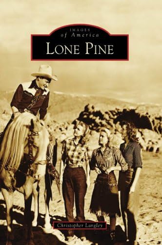 Lone Pine (Images of America)