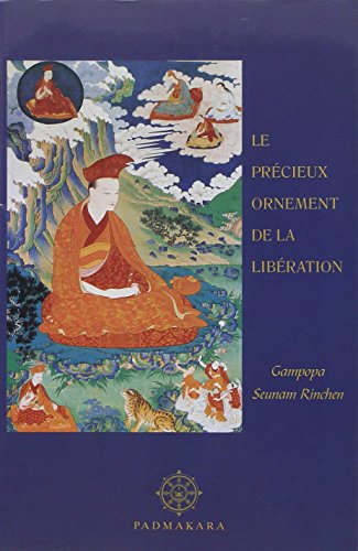 Télécharger Le Précieux Ornement de la libération livre En ligne