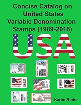 Paperback Concise Catalog on United States Variable Denomination Stamps (1989-2018) Book