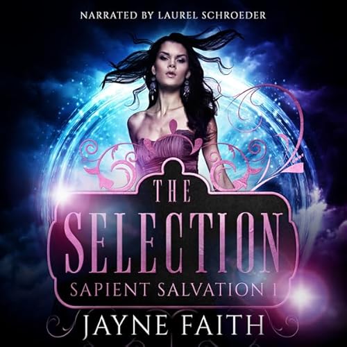 Couverture de Sapient Salvation 1: The Selection