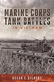 nva marine mütze  Marine Corps Tank Battles in Vietnam