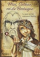 Le jour où j'ai rencontré Merlin 2371332569 Book Cover