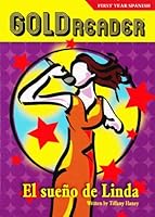 El sueño de Linda- First Year Spanish 075600537X Book Cover