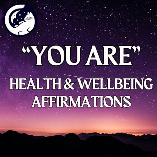 Page de couverture de "YOU ARE" Affirmations For Health & Wellbeing