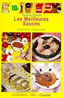 Les meilleures sauces 2877473597 Book Cover