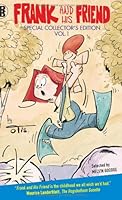 Frank and His Friend - Special Collector's Edition Vol.1 3950296638 Book Cover