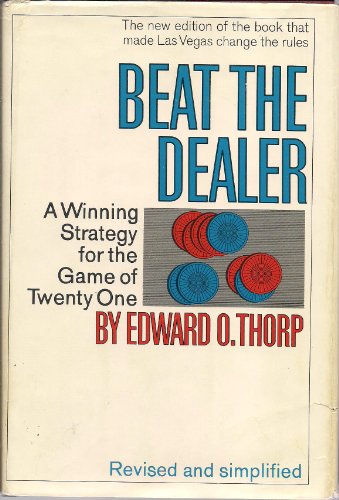 Beat The Dealer * A Winning Strategy For The Ga... B001J8H5BO Book Cover