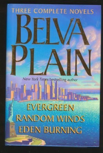 Belva Plain: Three Complete Novels : Evergreen/... B013ILC1TU Book Cover