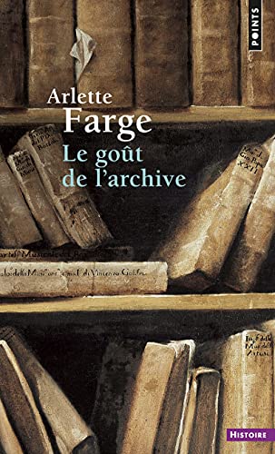  Le goût de l\'archive
