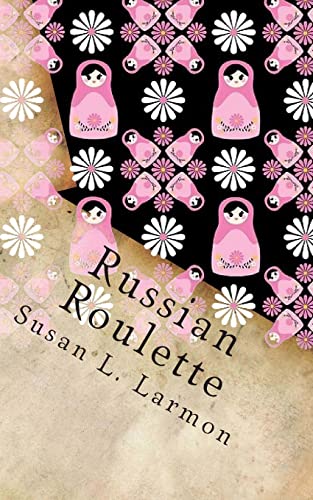 Russian Roulette (Vive Les Vacances!) (Volume 2)