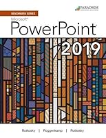 Benchmark Series: Microsoft Powerpoint 2019 (Review and Assessments Workboo) 0763887358 Book Cover