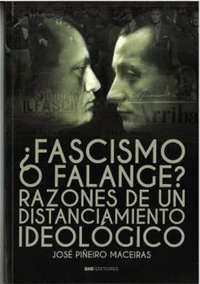 ¿Fascismo o Falange?