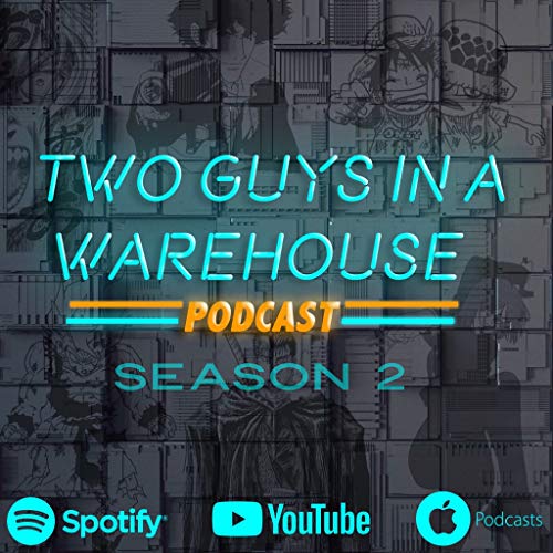 Ep.48 The Boys from the Warehouse 3rd Anniversary Drunkcast