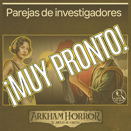 AVANCE 1x13 Parejas de investigadores | Arkham Horror LCG