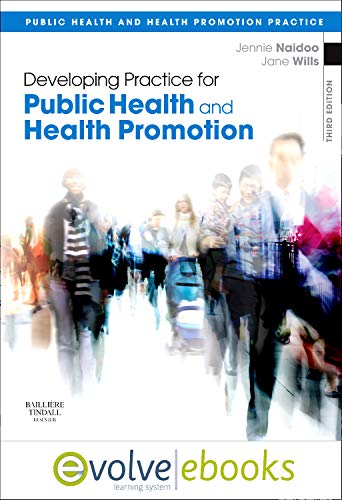 Developing Practice for Public Health and Health Promotion: with Pageburst online access (Public Health and Health Promotion Practice)