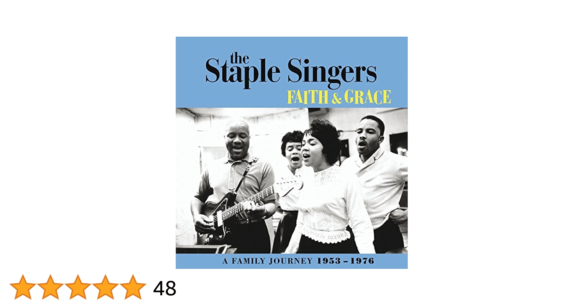 【限定盤】the Staple Singers / FAITH & GRACE FAITH & GRACE: A FAMILY JOURNEY 1953-1976 (4CD+7