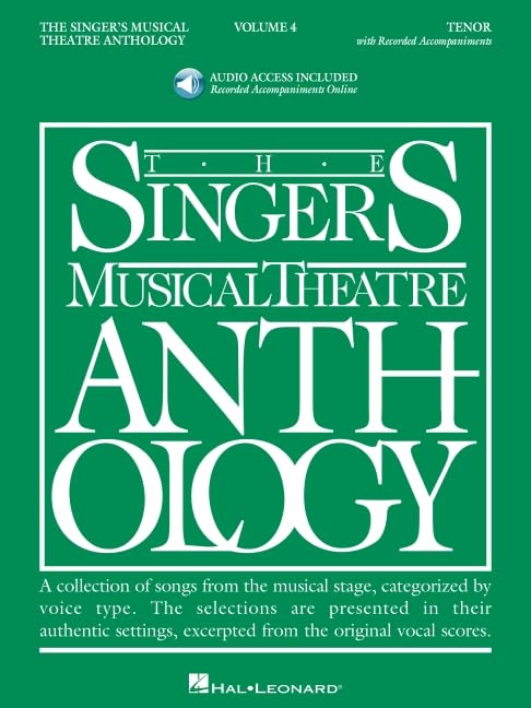 Singer's Musical Theatre Anthology: Tenor, Volume 4 Book/Online Audio      Paperback – April 1, 2007