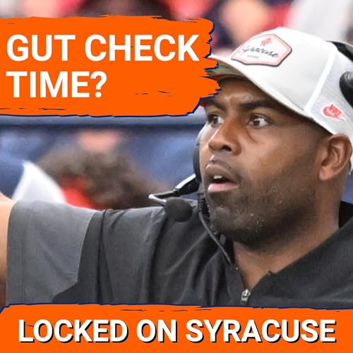 GUT CHECK: Syracuse Football & Rickie Collins MUST BE BETTER | Will Fran Brown Make DRASTIC Changes? Podcast Por arte de portada