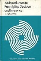 An introduction to probability, decision, and inference (International series in decision processes) 0030783852 Book Cover