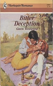 Bitter Deception (Harlequin Romance, No 2885)