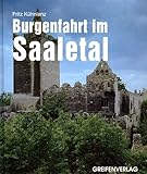  Burgenfahrt im Saaletal
