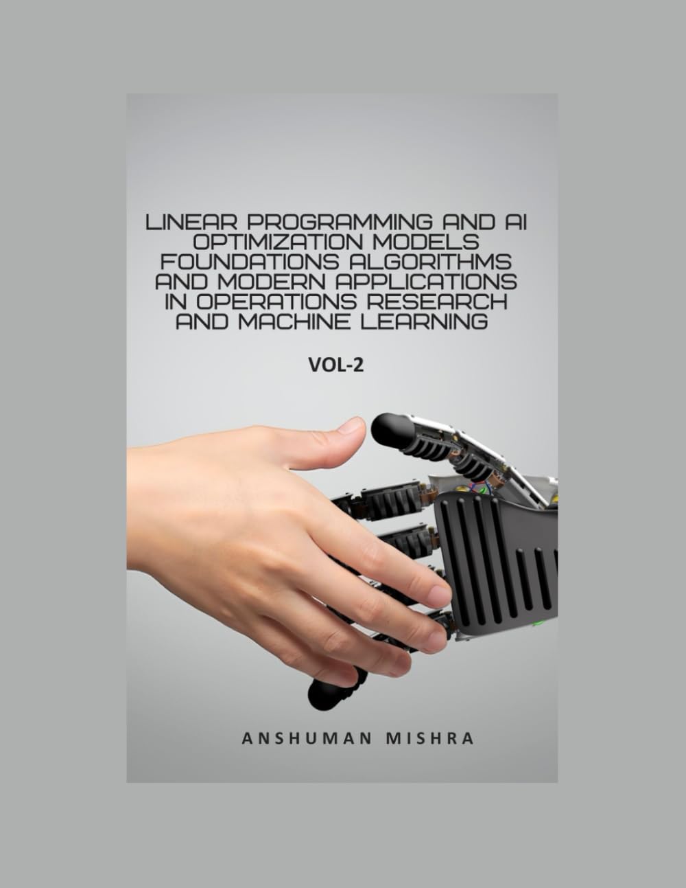 Linear Programming and AI Optimization Models VOL-2