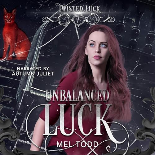 Unbalanced Luck by Mel Todd episode artwork