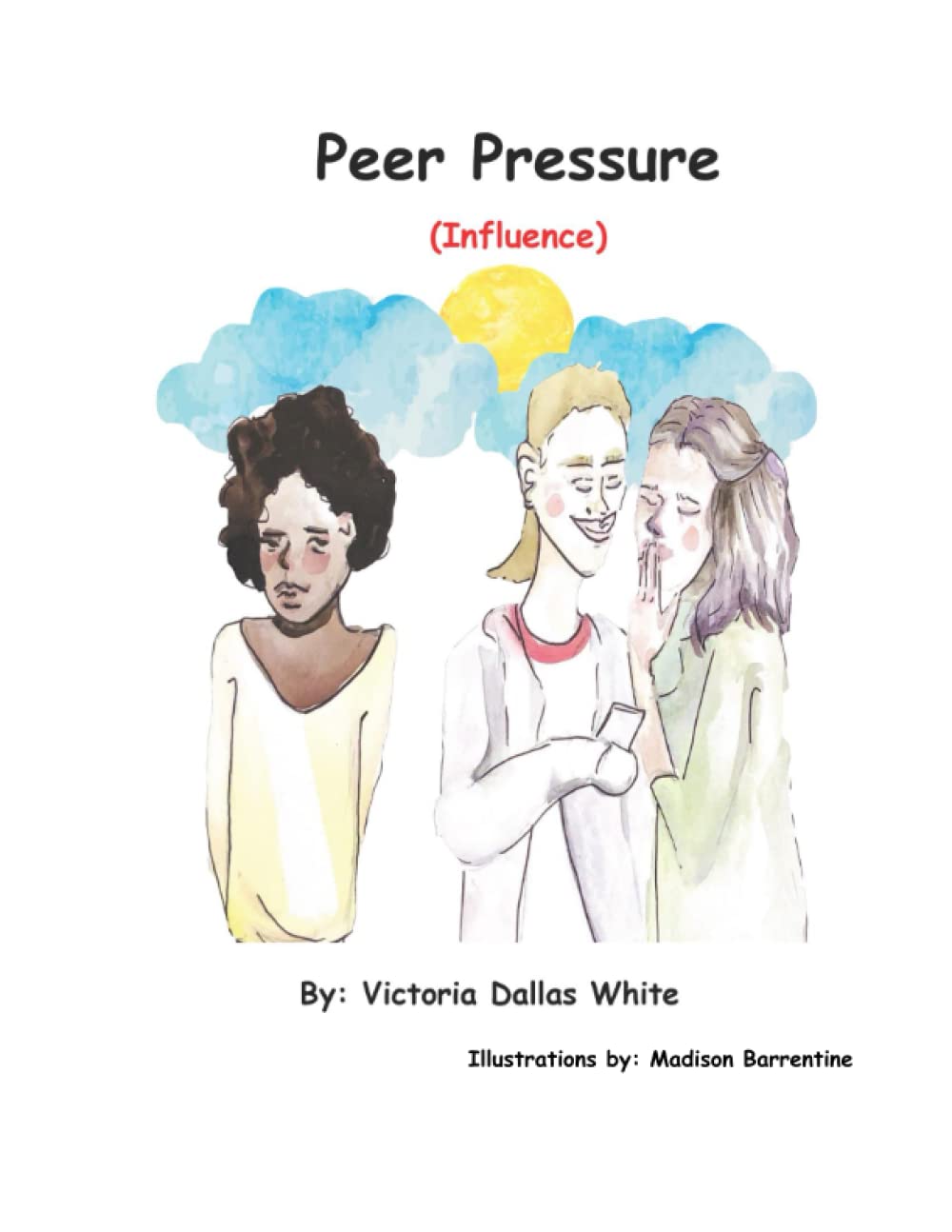 Peer Pressure: Influence (K.E.Y.S. to Building Great Character)