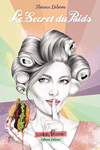 Le Secret du Poids - Nouvelle édition