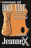  Holy Vase: Is an addictive life beyond repair? What can faith do?