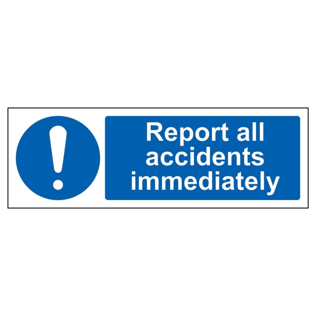 V Safety Report All Accidents Immediately - Landscape 450 x 150 mm - 2mm Super-Tough Rigid Plastic Safety Sign