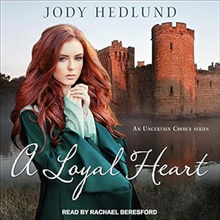 A Loyal Heart Audiolibro Por Jody Hedlund arte de portada