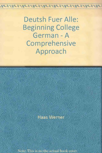 Deutsh Fuer Alle: Beginning College German - A ... 047102211X Book Cover