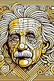 Notizbuch Albert Einstein: Notizbuch Physik: Geschenk Physiker, Notizbuch für große Gedanken, 100 Seiten, liniert im Albert Einstein-Design, Geschenk Physiklehrer, Tagebuch, Notizen, Journal - Sandy Kluschke 