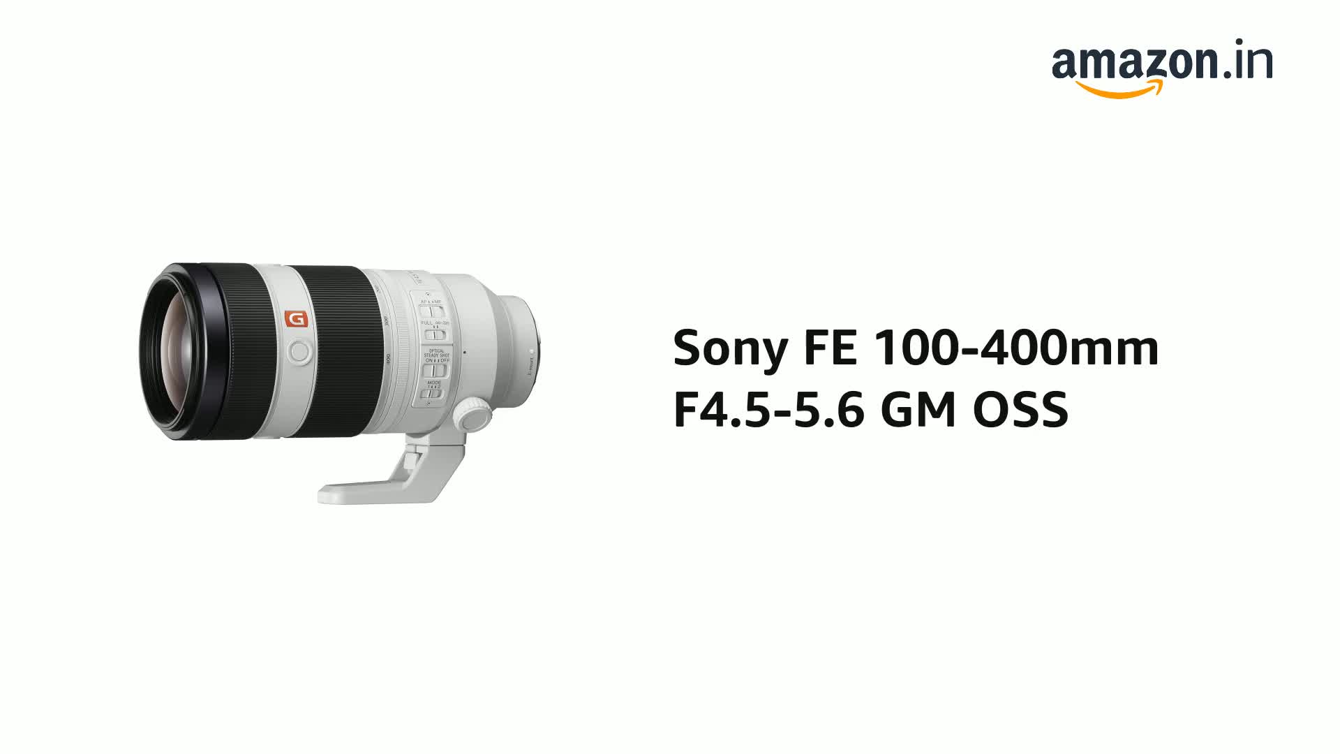 Sony FE 100-400mm F4.5-5.6 GM OSS Lens (White) : SONY: Amazon.in