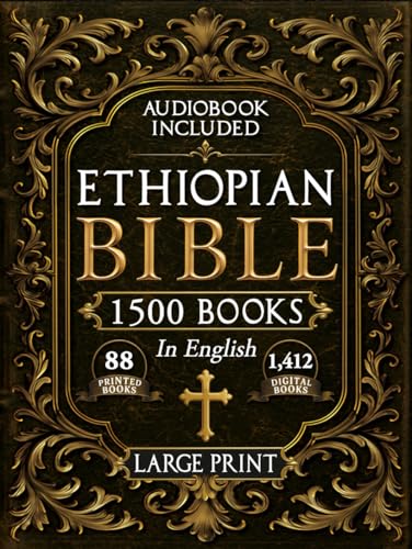 The Complete Restored Ethiopian Bible in English - LARGE PRINT: 8...