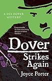 Dover Strikes Again (A Dover Mystery Book 6)
